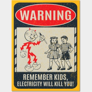 CIPS Vintage Sign - Electricity will kill you Posters and Art